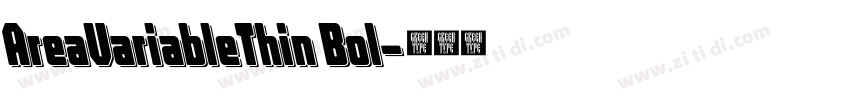 AreaVariableThin Bol字体转换